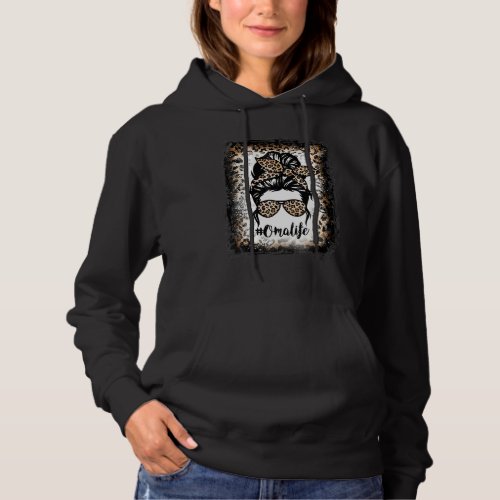 Bleached Oma Life Leopard Messy Bun Women Mothers Hoodie