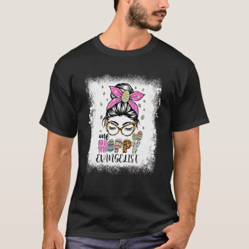 Bleached One Hoppy Evangelist Bunny Easter Day T_Shirt