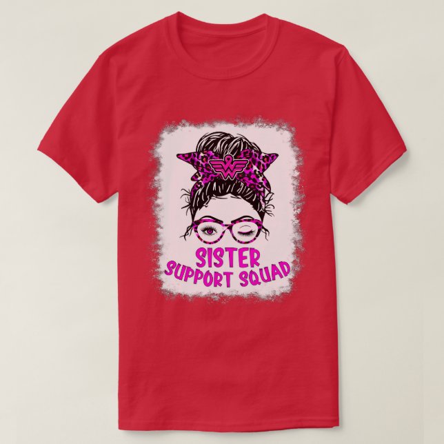 Bleached Pink Ribbon Support Squad Awareness  (46) T-Shirt (Design Front)