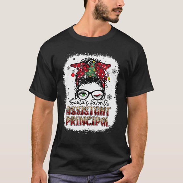 Bleached Santa's Favorite Assistant Principal Mess T-Shirt (Front)