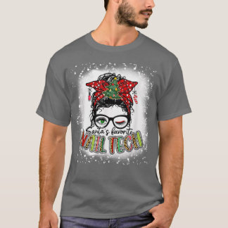 Bleached Santas Favorite Nail Tech Messy Bun Chris T-Shirt