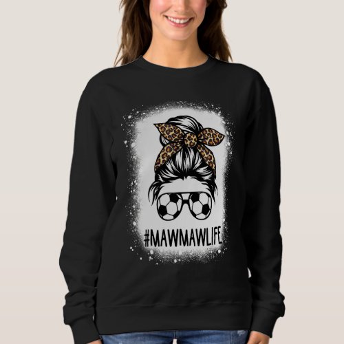 Bleached Soccer Mawmaw Life Leopard Messy Bun Moth Sweatshirt