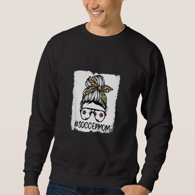 Bleached Soccer Mom Life Leopard Bow Messy Bun Gam Sweatshirt (Front)