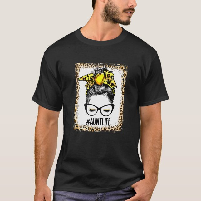 Bleached Softball Aunt Messy Bun Game Day Mothers  T-Shirt (Front)