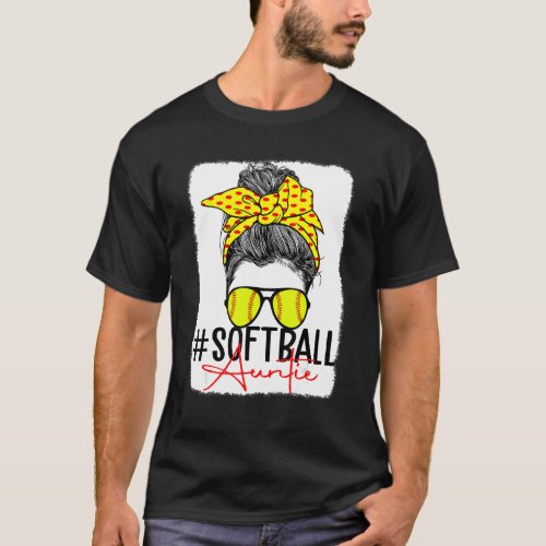 Bleached Softball Auntie Messy Bun Mom Life Mother T_Shirt