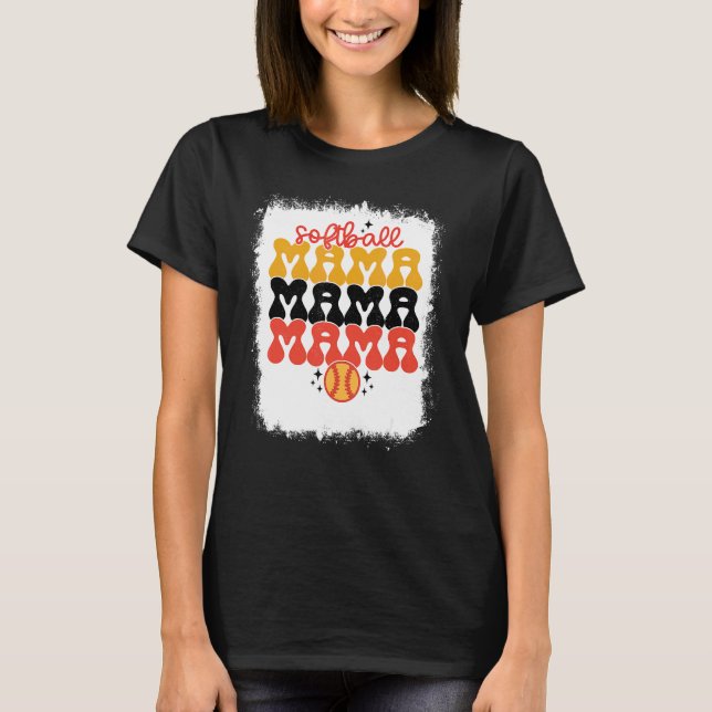 Bleached Softball Mama Retro Softball Mom  Mothers T-Shirt (Front)
