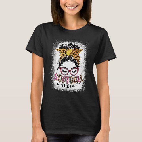 Bleached Softball Mom Life Leopard Messy Bun Mothe T_Shirt