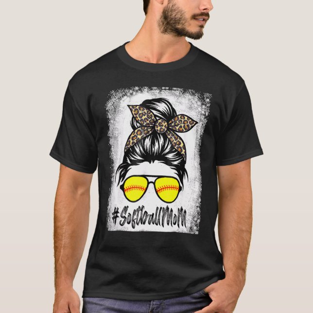 Bleached Softball Mom Life With Leopard And Messy  T-Shirt (Front)