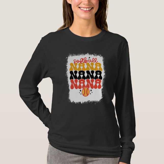 Bleached Softball Nana Retro Softball Mom  Mothers T-Shirt (Front)