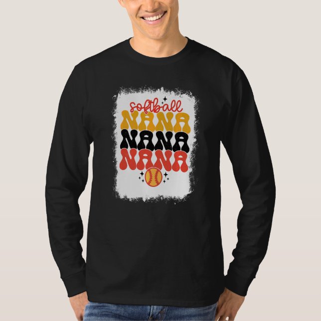 Bleached Softball Nana Retro Softball Mom  Mothers T-Shirt (Front)