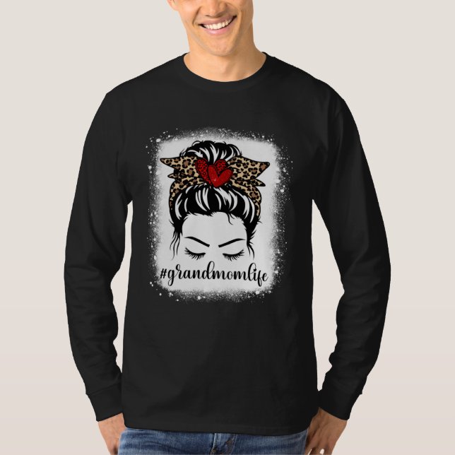 Bleaches Grandmom Life Messy Bun Leopard Print Mot T-Shirt (Front)