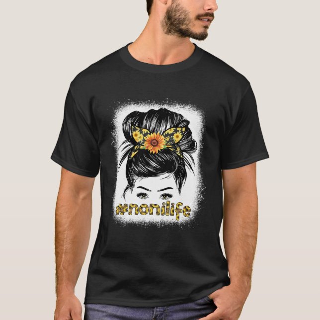 Bleaches Noni Messy Hair Bun Sunflower Women Mothe T-Shirt (Front)