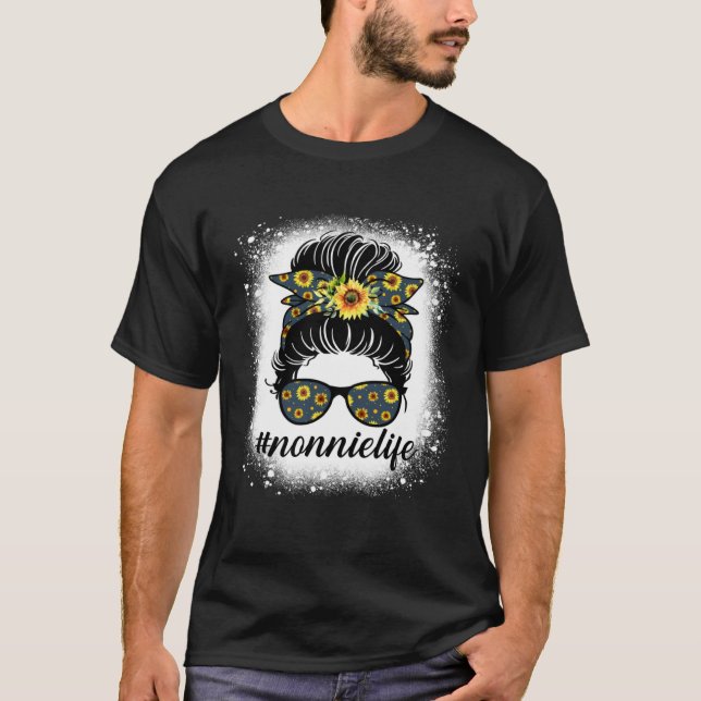 Bleaches Nonnie Life Messy Hair Bun Sunflower Moth T-Shirt (Front)