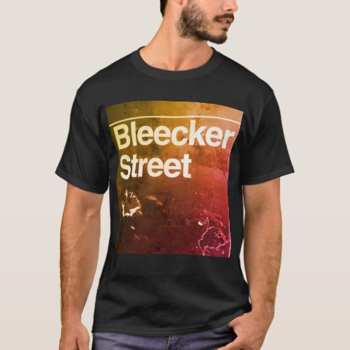 Bleecker Street Greenwich Village Manhattan NYC T_Shirt