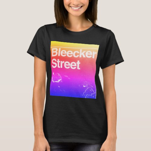 Bleecker Street Greenwich Village Manhattan NYC  T_Shirt