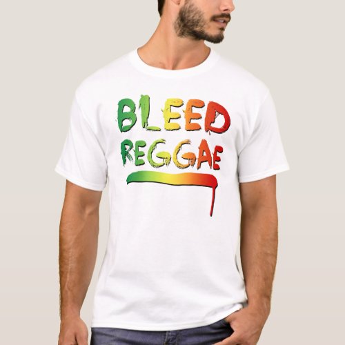 Bleed Reggae Shirt