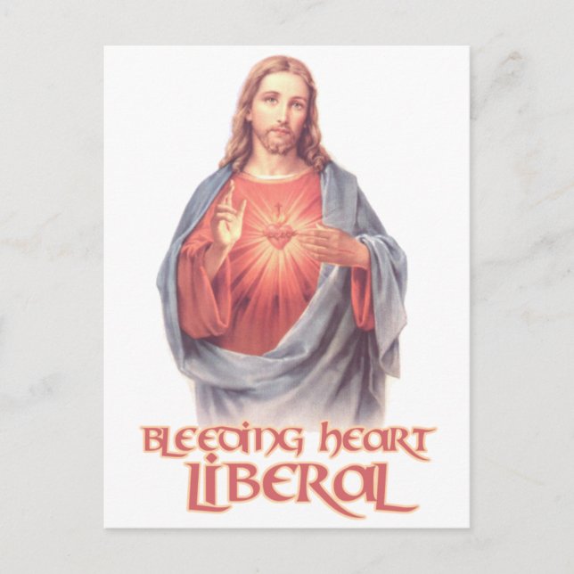 Bleeding Heart Liberal Jesus Postcard (Front)