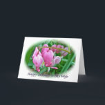 Bleeding Heart Wife Birthday Card<br><div class="desc">Bleeding Heart plants are an old-fashioned favorite for gardeners.</div>