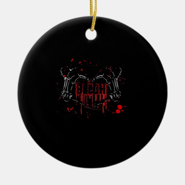 Blegh Breakdown Skeleton Heart Hands Emo Screamo Ceramic Ornament (Front)