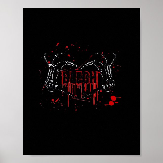 Blegh Breakdown Skeleton Heart Hands Emo Screamo Poster (Front)