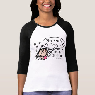 Blehrrrrrrrrrrh!! T-Shirt