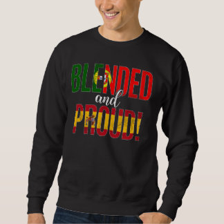 Blended And Proud Nationality Half Portuguese Half Sweatshirt