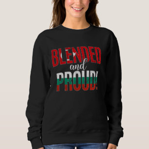 Blended And Proud Nationality Half Turkish Half Bu Sweatshirt