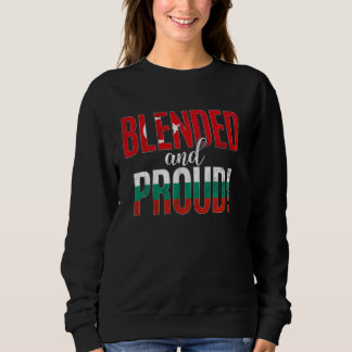 Blended And Proud Nationality Half Turkish Half Bu Sweatshirt