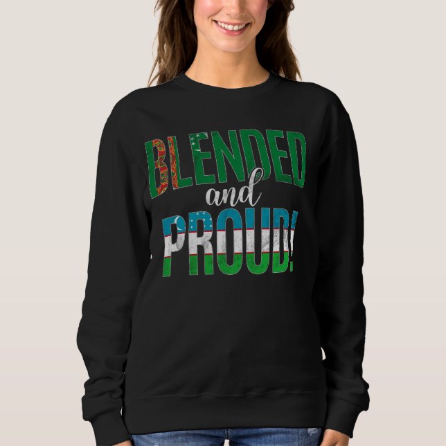 Blended And Proud Nationality Half Turkmen Half Uz Sweatshirt (Front)