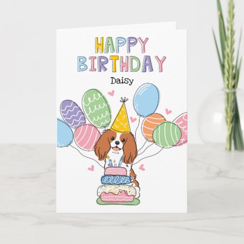 Blenheim Cavalier King Charles Spaniel Birthday Card