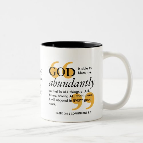 BLESS ABUNDANTLY 2 Cor 9 8 Positive Affirmation Two_Tone Coffee Mug