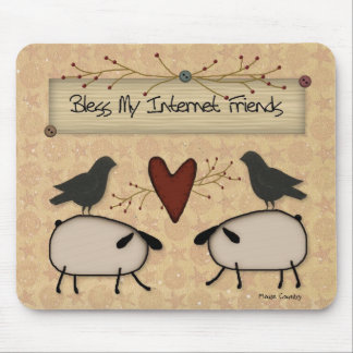 Bless Internet Friends Mousepad