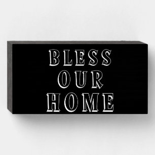 "BLESS OUR HOME" Family Prayer Wood Box Sign