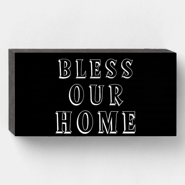 "BLESS OUR HOME" Family Prayer Wood Box Sign (Front Horizontal)