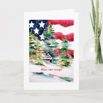 Bless Our Troops Patriotic Card by lovecolor at Zazzle
