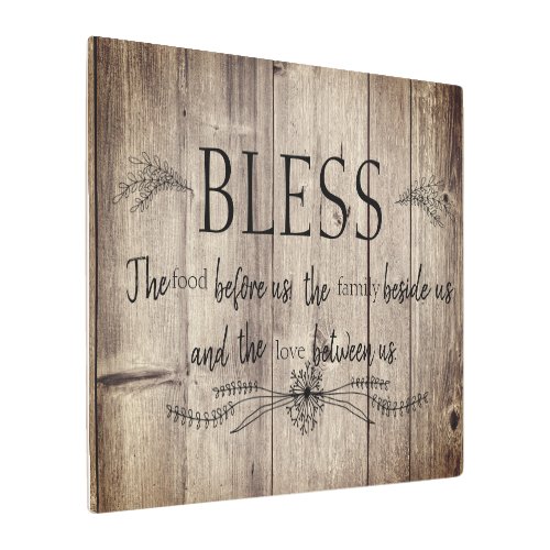 Bless the Food before us Wood Fence Metal Print