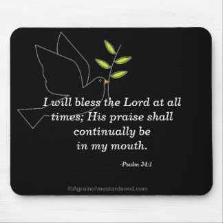 Bless the Lord Mouse Pad