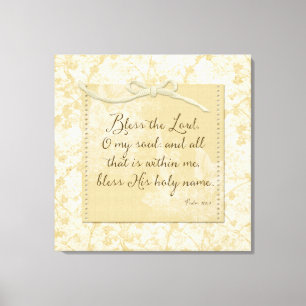 Bless the Lord O My Soul Canvas Print