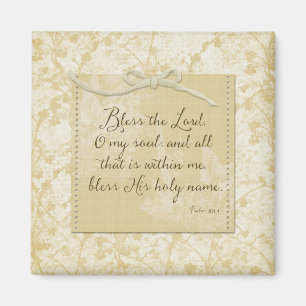 Bless the Lord O My Soul Magnet