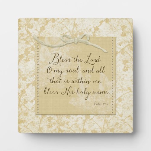 Bless the Lord O My Soul Plaque