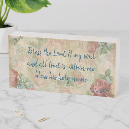 Bless the Lord O My Soul Verse Farmhouse Faith Wooden Box Sign