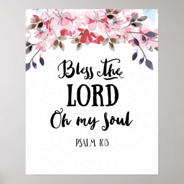 Bless the Lord Oh My Soul Art Poster (Front)
