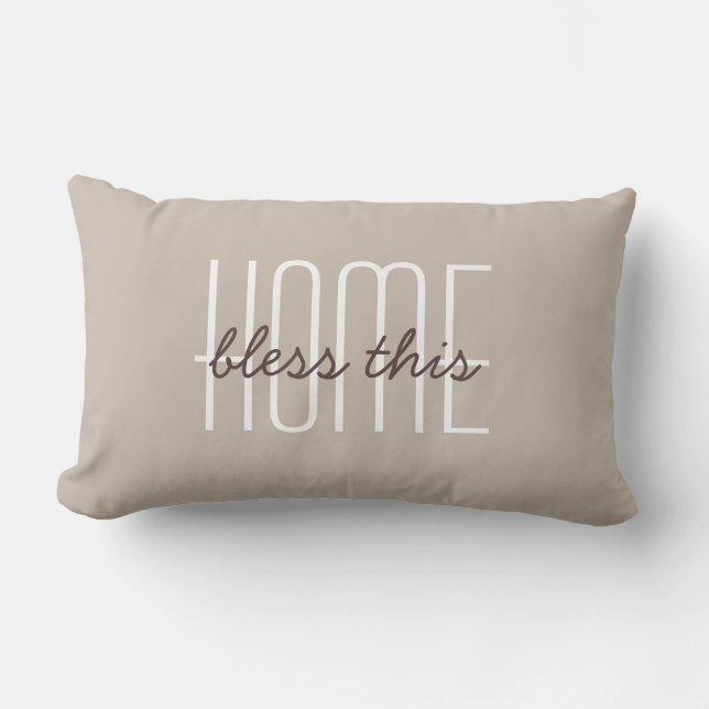 Bless This Home Family Modern Quote Stylish Tan Lumbar Pillow (Front)