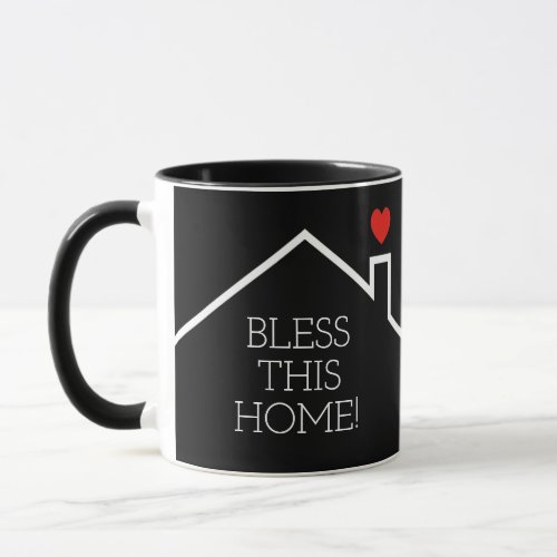 Bless This Home Mug