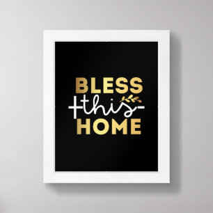 Bless This Home Religious Framed Art