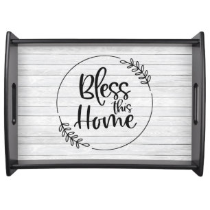 Bless This Home Serving Tray