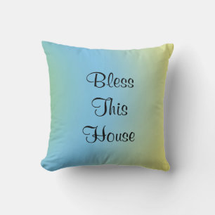 Bless This House Blue Yellow Square Throw Pillow
