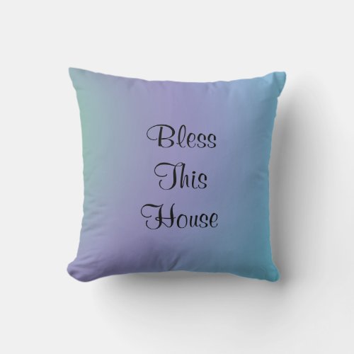 Bless This House Peace Violet Blue Square Throw Pillow