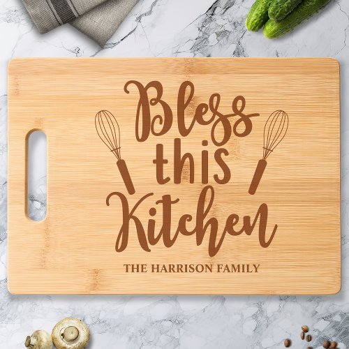 Bless This Kitchen Custom Family Name Cutting Board