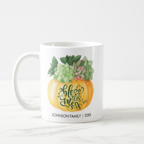 Bless This Mess Succulent Pumpkin Personalized Coffee Mug